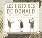 Couverture du livre « Les histoires de Donald » de Edward Gorey et Peter F. Neumeyer aux éditions Le Tripode
