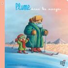 Couverture du livre « Plume dans les nuages » de David Gautier et Laurent Dufreney aux éditions Boule De Neige