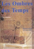 Couverture du livre « Les ombres des temps » de Yves Opizzo aux éditions Burillier