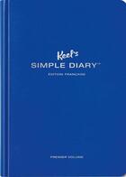 Couverture du livre « Keel's simple diary t.1 ; bleu roi » de Philipp Keel aux éditions Taschen