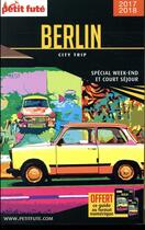 Couverture du livre « Berlin 2017 city trip petit fute + offre num » de  aux éditions Le Petit Fute