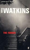 Couverture du livre « The Forger » de Watkins Paul aux éditions Faber And Faber Digital