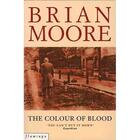 Couverture du livre « THE COLOUR OF BLOOD » de Brian Moore aux éditions Flamingo