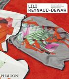 Couverture du livre « Lili Reynaud-Dewar » de Diedrich Diederichsen et Elisabeth Lebovici et Monika Szewczyk aux éditions Phaidon Press