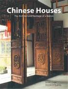 Couverture du livre « Chinese houses: the architectural heritage of a nation » de Knapp aux éditions Tuttle
