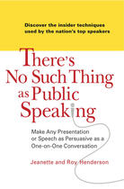 Couverture du livre « There's No Such Thing as Public Speaking » de Henderson Jeanette And Roy aux éditions Penguin Group Us