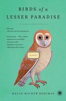 Couverture du livre « Birds of a Lesser Paradise » de Mayhew Bergman Megan aux éditions Scribner