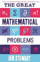 Couverture du livre « The great mathematical problems » de Ian Stewart aux éditions Profile Books