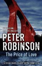 Couverture du livre « The Price of Love » de Peter Robinson aux éditions Hodder And Stoughton Digital