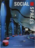 Couverture du livre « Social spaces vol1 » de  aux éditions Images Publishing