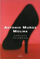 Couverture du livre « Carlota fainberg » de Antonio Munoz Molina aux éditions Seuil