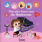 Couverture du livre « Mes plus beaux airs de Beethoven » de Sarah Andreacchio aux éditions Larousse