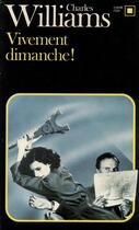 Couverture du livre « Vivement dimanche ! » de Charles Williams aux éditions Gallimard