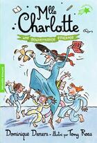 Couverture du livre « Mlle Charlotte Tome 7 : une gouvernante épatante » de Dominique Demers et Tony Ross aux éditions Gallimard-jeunesse