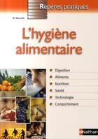 Couverture du livre « L'hygiène alimentaire » de Benedicte Rullier aux éditions Nathan