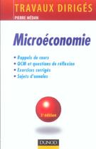 Couverture du livre « TD microéconomie (3e édition) » de Pierre Medan aux éditions Dunod