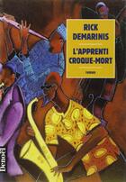 Couverture du livre « L'apprenti croque-mort » de Rick Demarinis aux éditions Denoel