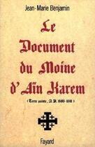 Couverture du livre « Le document du moine d'ain karem » de  aux éditions Jubile