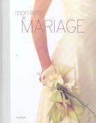 Couverture du livre « Mariage » de De Lambilly Elisabet aux éditions Mango