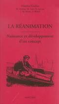 Couverture du livre « Reanimation naissance developpement conc » de Goulon Maurice aux éditions Maloine
