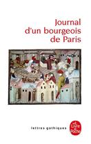 Couverture du livre « Le journal d'un bourgeois de Paris » de Anonyme aux éditions Le Livre De Poche