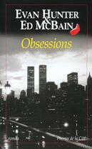 Couverture du livre « Obsessions » de Mcbain/Hunter aux éditions Presses De La Cite