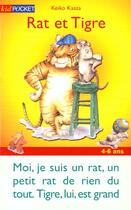 Couverture du livre « Rat Et Tigre » de Kasza Keiko aux éditions Pocket Jeunesse