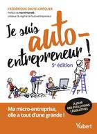 Couverture du livre « Je suis auto-entrepreneur ! Ma micro-entreprise, elle a tout d'une grande ! (édition 2024/2025) » de Frederique David aux éditions Vuibert