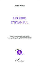 Couverture du livre « Les yeux d'Istanbul » de Ayten Mutlu aux éditions Editions L'harmattan