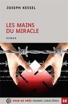 Couverture du livre « Les mains du miracle » de Joseph Kessel aux éditions Voir De Pres