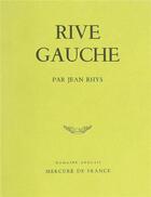 Couverture du livre « Rive gauche » de Jean Rhys aux éditions Mercure De France