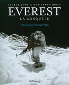 Couverture du livre « Everest, la conquête » de Georges Lowe et Huw Lewis-Jones aux éditions Gallimard-loisirs