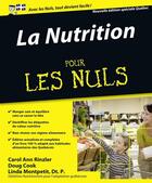 Couverture du livre « Nutrition pour les nuls ; spécial Québec (2e édition) » de Carol Ann Rinzler et Doug Cook aux éditions First