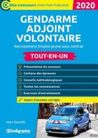 Couverture du livre « Gendarme adjoint volontaire ; recrutement emploi-jeune sous contrat ; tout-en-un (édition 2020) » de Marc Dalens aux éditions Studyrama