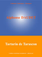 Couverture du livre « Tartarin de Tarascon » de Alphonse Daudet aux éditions Edition Numerique Europeenne