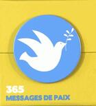 Couverture du livre « Calendrier 365 messages de paix » de  aux éditions Play Bac