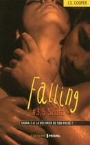 Couverture du livre « Falling Tome 3.5 : Scott » de J.S. Cooper aux éditions Prisma