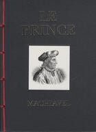 Couverture du livre « Le prince » de Machiavel aux éditions Guy Trédaniel