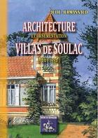 Couverture du livre « Architecture et ornementation des villas de Soulac (1861-1936) » de Julie Jermannaud aux éditions Editions Des Regionalismes