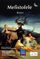 Couverture du livre « L'avant-scène opéra n.238 ; Mefistofele » de Arrigo Boito aux éditions L'avant-scene Opera