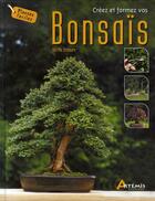 Couverture du livre « Créez et formez vos bonsaïs » de Martin Treasure aux éditions Artemis
