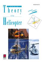 Couverture du livre « Basic theory of the helicopter ; pictorial initiation » de Roger Raletz aux éditions Cepadues