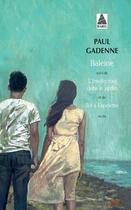 Couverture du livre « Baleine ; l'intellectuel dans le jardin ; bal à Espelette » de Paul Gadenne aux éditions Actes Sud