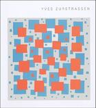 Couverture du livre « Yves Zurstrassen » de Renate Puvogel aux éditions Lettre Volee
