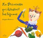 Couverture du livre « La princesse qui détestait les légumes » de Marjorie Priceman aux éditions Circonflexe