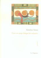 Couverture du livre « Dans Un Corps Eloigne De Memoire » de Annelyse Simao aux éditions La Dragonne