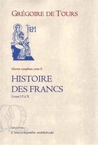 Couverture du livre « Histoire des francs t2 » de Gregoire De Tours aux éditions Paleo