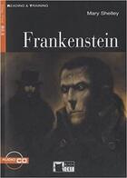Couverture du livre « Frankenstein + cd - b2.2 / reading & training » de Shelley Mary aux éditions Cideb Black Cat