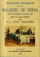 Couverture du livre « Recherches historiques sur les maladies de venus dans l'antiquite & le moyen age » de Paul Lacroix aux éditions Maxtor