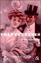 Couverture du livre « Voluptueuses » de J. Le Nismois aux éditions Ska